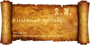 Kirchknopf Máté névjegykártya